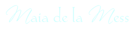 Titre article Maia de la Mess
