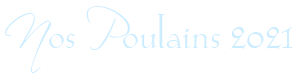 Titre page nos poulains 2021